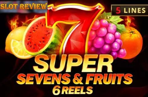 5 Super Sevens and Fruits 6 Reels slot